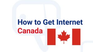 How to get internet in Canada