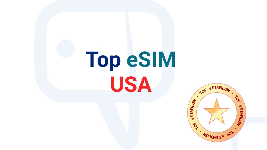 Top 10 eSIM USA Travel